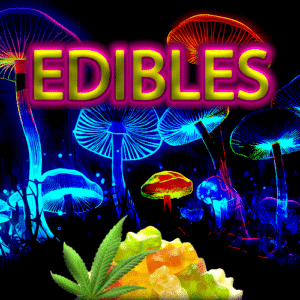 Edibles